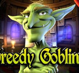 Greedy Goblins